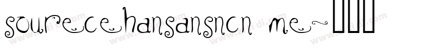 sourecehansansncn me字体转换